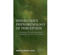 David Kleinberg-Levin Heidegger's Phenomenology of Perception (Copertina rigida)