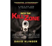 David Klinger Into the Kill Zone (Tascabile)
