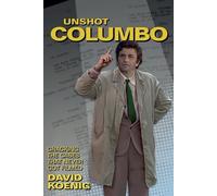 David Koenig Unshot Columbo (Tascabile)