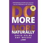 David Kolbe Amy Bruske Do More More Naturally (Copertina rigida)