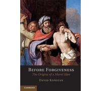 David Konstan Before Forgiveness (Tascabile)