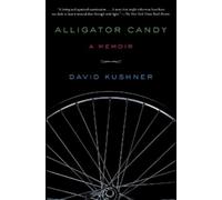 David Kushner Alligator Candy (Tascabile)