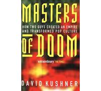 David Kushner Masters Of Doom (Tascabile)