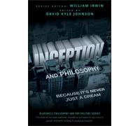 David Kyle Johnson Inception and Philosophy (Tascabile)