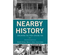 David Kyvig Myron A. Marty Larry Cebula Nearby History (Copertina rigida)