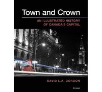 David L A Gordon Town and Crown (Tascabile)