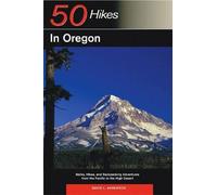 David L. Anderson Explorer's Guide 50 Hikes in Oregon (Tascabile)