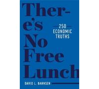 David L. Bahnsen There's No Free Lunch (Copertina rigida)