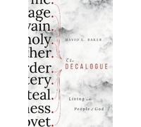 David L. Baker The Decalogue (Tascabile)