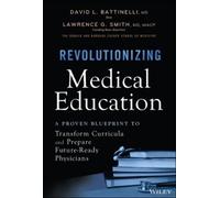 Revolutionizing Medical Education: A Proven Blueprint to Transform Curricula and Prepare Future-Ready Physicians