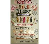David L Brown Critical Race Theory (Tascabile) 1