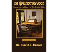 David L Brown The Indestructible Book (Tascabile) Brown Bible History