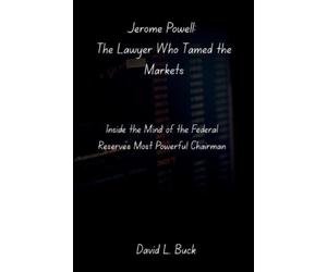 David L Buck Jerome Powell (Tascabile)