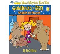 David L Burke Goldilocks and the Three Bears (Tascabile)