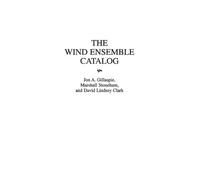 David L. Clark Jon A. Gillaspie Marshall S The Wind Ensemble (Copertina rigida)