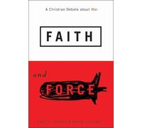 David L. Clough Brian Stiltner Faith and Force (Tascabile)