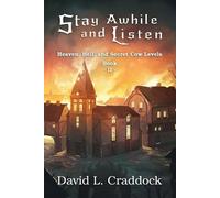 David L. Craddock David Giltinan DM Press Stay Awhile and Listen (Tascabile)