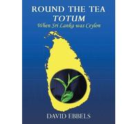 David, L Ebbels Round the Tea Totum (Tascabile)