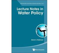David L Feldman Lecture Notes In Water Policy (Tascabile)