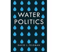 David L. Feldman Water Politics (Tascabile)