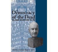 David L. Hall Roger T. Ames The Democracy of the Dead (Copertina rigida)