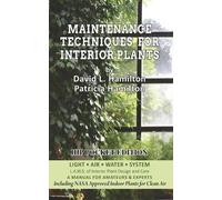 David L Hamilton Pa Maintenance Techniques for Interior Plants - Hip (Tascabile)