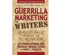David L Hancock Rick Frishman Michael Larsen Jay C Guerrilla Marketi (Tascabile)