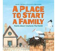 David L. Harrison Giles Laroche Place to Start a Family (Copertina rigida)
