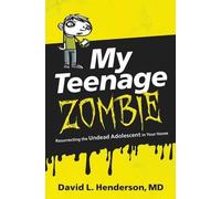David L. Henderson My Teenage Zombie (Tascabile)