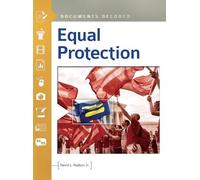 David L. Hudson Jr. Equal Protection (Copertina rigida) Documents Decoded