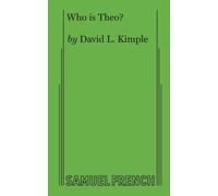 David L. Kimple Who is Theo? (Tascabile)