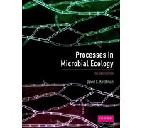David L. Kirchman Processes in Microbial Ecology (Copertina rigida)