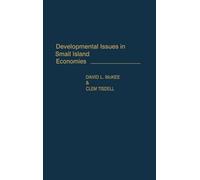David L. McKee Clement Developmental Issues in Small Island (Copertina rigida)