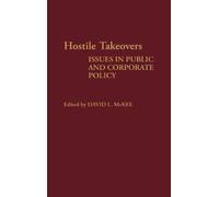 David L. McKee Hostile Takeovers (Copertina rigida)