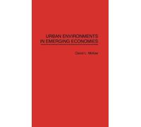 David L. McKee Urban Environments in Emerging Economies (Copertina rigida)