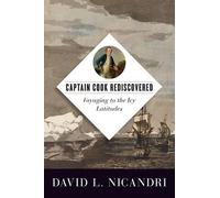 David L. Nicandri Captain Cook Rediscovered (Copertina rigida)