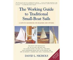 David L Nichols The Working Guide to Traditional Small-Boat Sails (Tascabile)