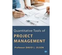 David L. Olson Quantitative Tools of Project Management (Tascabile)