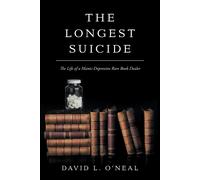 David L O'Neal The Longest Suicide (Tascabile)