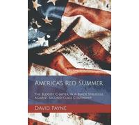 David L Payne America's Red Summer (Tascabile)