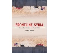 David L. Phillips Frontline Syria (Copertina rigida)