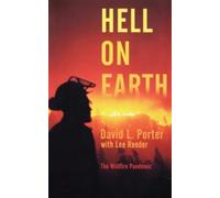 David L. Porter Hell on Earth (Tascabile)