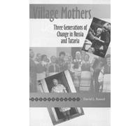 David L. Ransel Village Mothers (Tascabile)