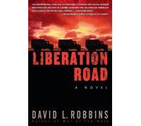David L. Robbins Liberation Road (Tascabile)