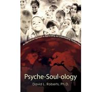 David L Roberts Psyche-Soul-ology (Tascabile)