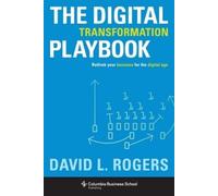 David L. Rogers The Digital Transformation Playbook (Copertina rigida)