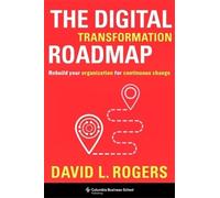 David L. Rogers The Digital Transformation Roadmap (Copertina rigida)