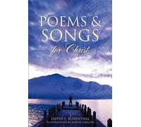David L Rosenthal Poems & Songs for Christ (Tascabile)