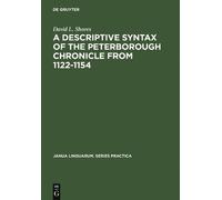 David L. Shores A Descriptive Syntax of the Peterborough Chro (Copertina rigida)