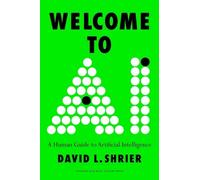 David L Shrier Welcome to AI (Copertina rigida)